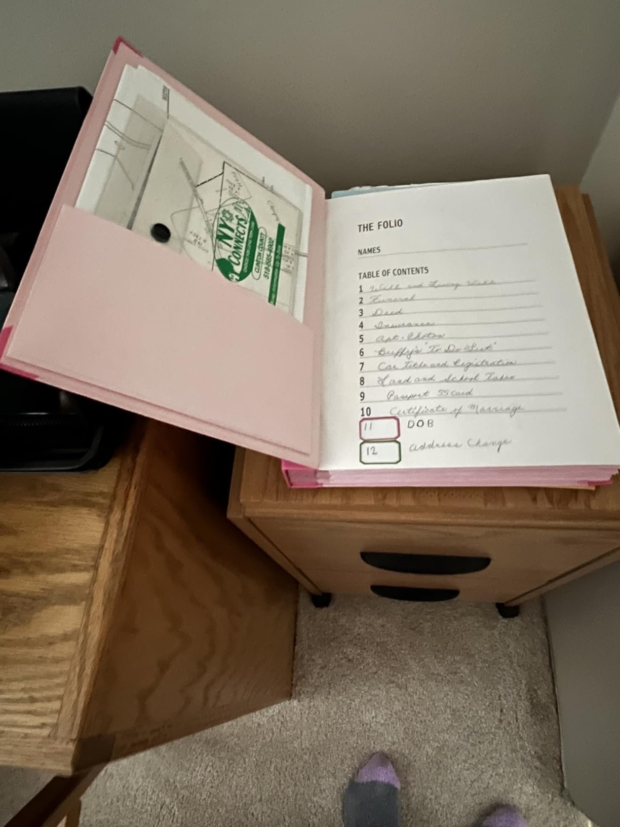 “Organization” Make it easy for the person left behind to take care of your affairs.